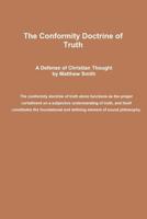The Conformity Doctrine of Truth 1091473978 Book Cover
