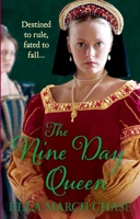 The Nine Day Queen 0091947170 Book Cover