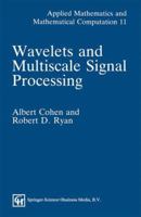 Wavelets And Multiscale Signal Processing 0412575906 Book Cover