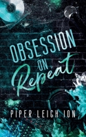 Obsession on Repeat B0GC18Y72R Book Cover