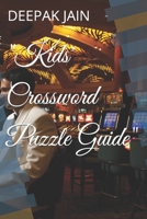 "Kids' Crossword Puzzle Guide" B0CD12P96M Book Cover