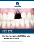 Behandlungsmodalitäten von Zahnimplantaten (German Edition) 6208069343 Book Cover