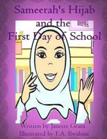 Sameerah's Hijab: and the first day of school 1541396685 Book Cover