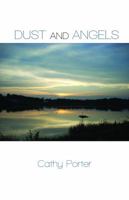 Dust and Angels 1622295528 Book Cover