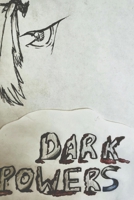 Dark Powers B0CLXGT27M Book Cover