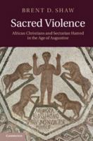 Sacred Violence 0521127254 Book Cover