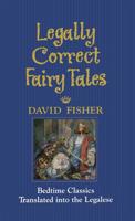 Legally Correct Fairy Tales 0446520756 Book Cover