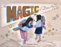 The Magic in Dress-Ups 0994364822 Book Cover