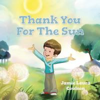 Thank You for the Sun 177302776X Book Cover