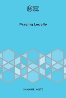 Praying Legally 1946527394 Book Cover