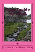 Trips Inside My Mind: A book of poetry 1544159919 Book Cover