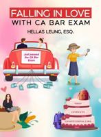 Falling in love with CA Bar Exam: A layperson also plays an important role 1964937442 Book Cover