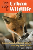 Field Guide to Urban Wildlife 0811705854 Book Cover