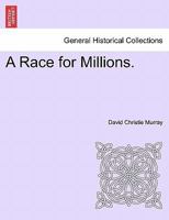 A Race for Millions. 1241580421 Book Cover