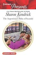 The Argentinian's Baby Of Scandal 1335478493 Book Cover
