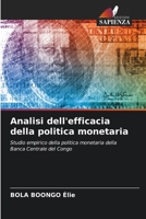 Analisi dell'efficacia della politica monetaria (Italian Edition) 6208207126 Book Cover
