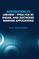 Introduction to LabVIEW FPGA for Rf, Radar, and Electronic Warfare Applications 1630817937 Book Cover