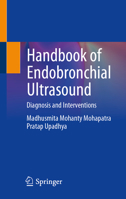 Handbook of Endobronchial Ultrasound: Diagnosis and Interventions 981960530X Book Cover