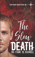 The Slow Death B09QNV7325 Book Cover