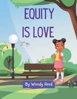 Equity is Love 1329001516 Book Cover