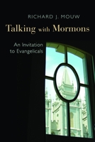 Talking with Mormons: An Invitation to Evangelicals 0802868584 Book Cover