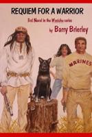 Requiem for a Warrior 1729627382 Book Cover