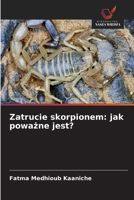 Zatrucie skorpionem: jak poważne jest? 6209503691 Book Cover