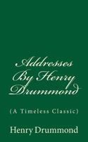 Drummond's Addresses .. 1546682198 Book Cover
