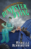 Dumpster Dying B0CL5K8BPH Book Cover