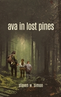 Ava in Lost Pines B0DXMSY721 Book Cover
