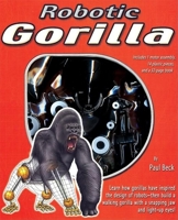 Robotic Animals: Gorilla 1607107767 Book Cover