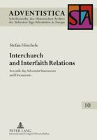 Interchurch and Interfaith Relations: Seventh-Day Adventist Statements and Documents 3631610564 Book Cover