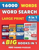 4 in 1 Collection of Large Print Word Search Books for Adults and Seniors: 16000 Words to Find - 400 Big Puzzles with Themes (Words of Wonder!) B0FQCCPK7P Book Cover