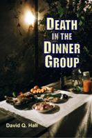 Death in the Dinner Group 1948894335 Book Cover