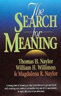 The Search for Meaning 0687025869 Book Cover