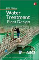 Water Treatment Plant Design 0071745726 Book Cover