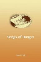 Songs of Hunger 1517738903 Book Cover