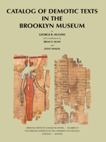 Catalog Of Demotic Texts In The Brooklyn Museum (Oriental Institute Communications) (Oriental Institute Communications) 1885923279 Book Cover