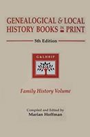 Genealogical & Local History Books in Print 5th Edition Family History Volume 080631513X Book Cover