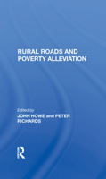 Rural Roads and Poverty Alleviation 0367286386 Book Cover