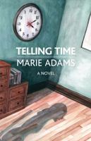 Telling Time 1912573288 Book Cover