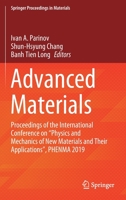 Advanced Materials: Proceedings of the International Conference on “Physics and Mechanics of New Materials and Their Applications”, PHENMA 2019 3030451194 Book Cover