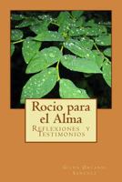 Rocio para el Alma, Refrigerio de Dios 1725000059 Book Cover