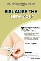 Visualise the 'New You' - Easy_to_follow Weight Loss Program 0956149405 Book Cover