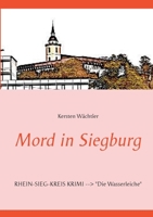 Mord in Siegburg (German Edition) 3744898806 Book Cover