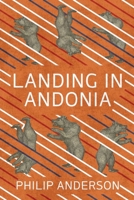 Landing in Andonia B0DPY3DZBX Book Cover