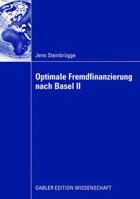 Optimale Fremdfinanzierung Nach Basel II 3834908762 Book Cover