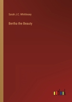 Bertha the Beauty 3368163248 Book Cover
