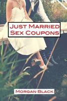 Just Married Sex Coupons 1532981392 Book Cover