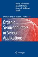 Organic Semiconductors in Sensor Applications 3642095178 Book Cover